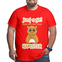 Just A Girl Who Loves Hamster Big Size Men's T-shirt