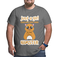 Just A Girl Who Loves Hamster Big Size Men's T-shirt