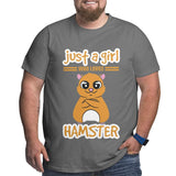 Just A Girl Who Loves Hamster Big Size Men's T-shirt