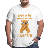 Just A Girl Who Loves Hamster Big Size Men's T-shirt